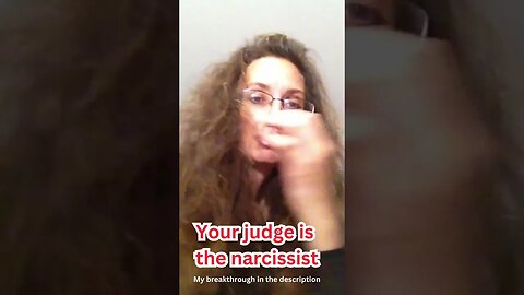 Your judge is... the narcissist