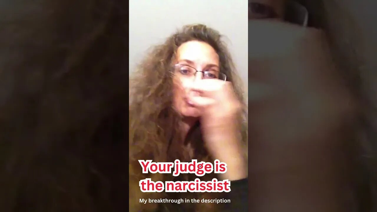 Your judge is... the narcissist