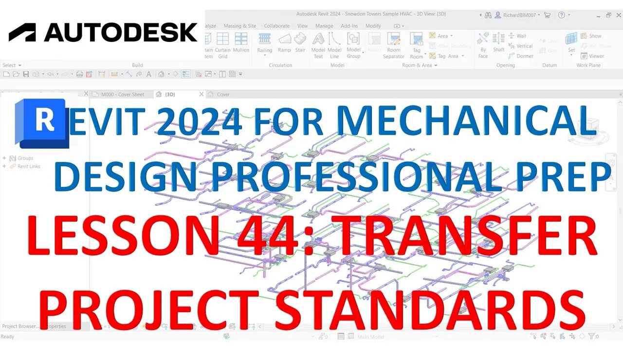 REVIT MECHANICAL DESIGN PROFESSIONAL CERTIFICATION PREP: TRANSFER PROJECT STANDARDS