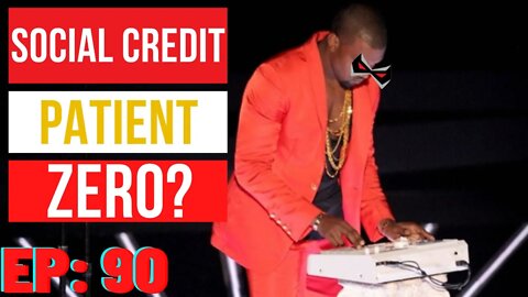 Social Credit Patient Zero-The Vigilante Williamson Show Ep 90