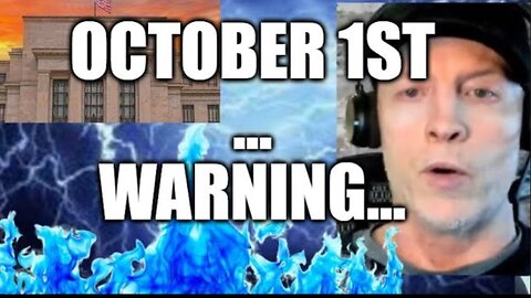 OCTOBER 1ST WARNING, NEW BANK RULES, ECONOMIC LIFELINE TO BE PULLED?
