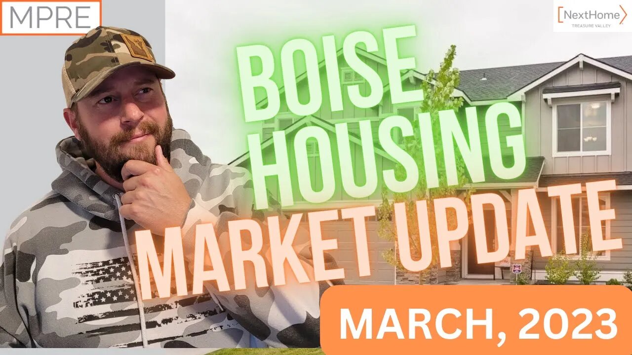 The Boise Housing Market...STABILIZED! | Mikey’s Monthly Market Update – Mar. 2023