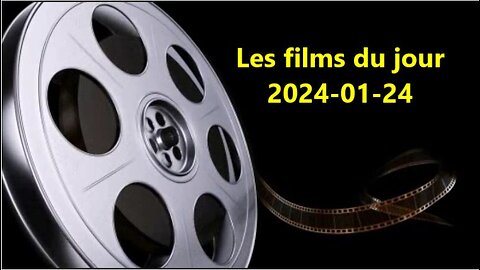 Les films du jour = 2024-01-24