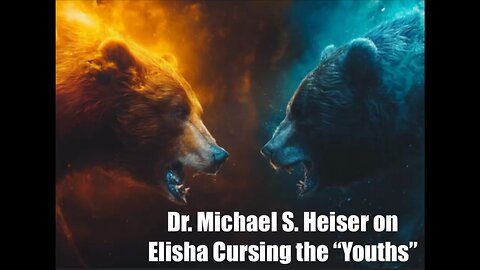 Dr. Michael S. Heiser on Elisha cursing the “youths” | 2 Kings 2:23-24
