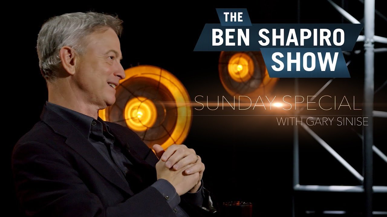 How to get into acting | Gary Sinise | The Ben Shapiro Show Sunday Special