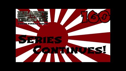 Hearts of Iron 3: Black ICE 9.1 - 160 (Japan) Series Continues, Can we push back?