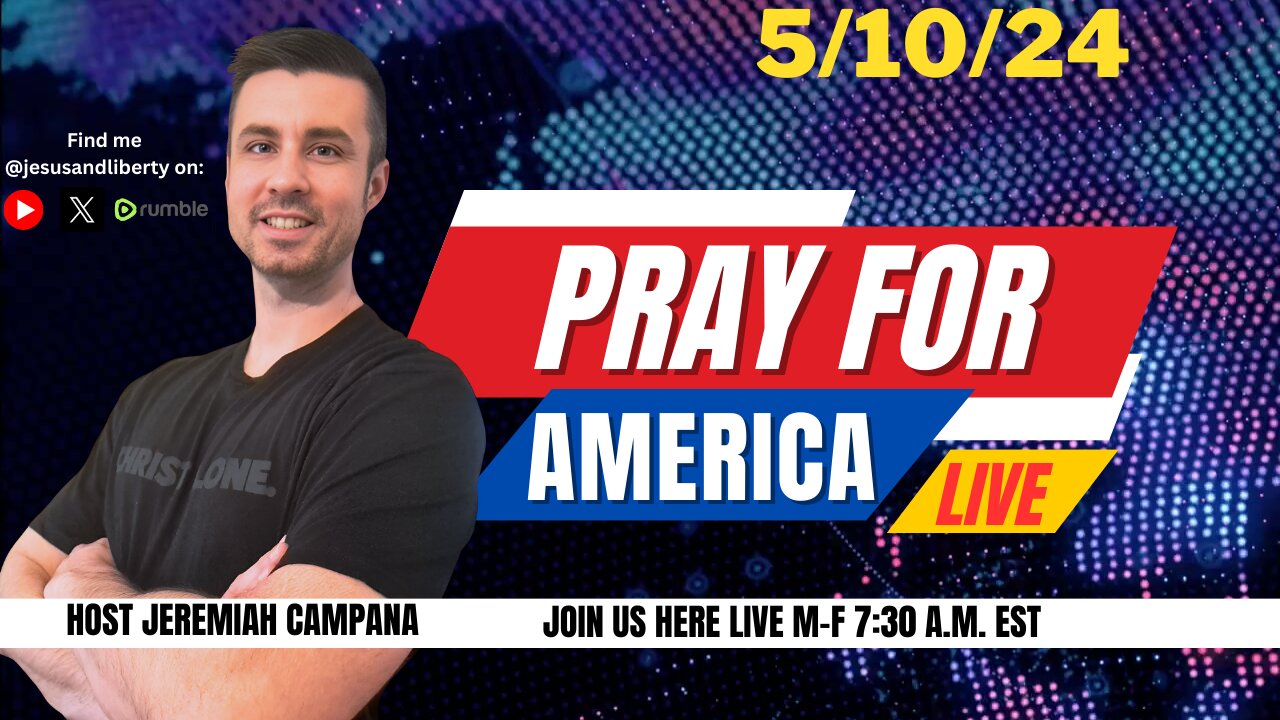 Stop The Pandemic Treaty & Prejudice Hospitals | Pray For America LIVE 5/10/24