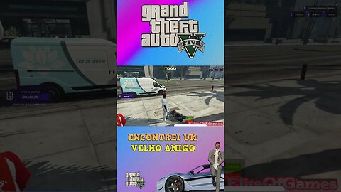 GTA RP ENCONTREI UM VELHO AMIGO