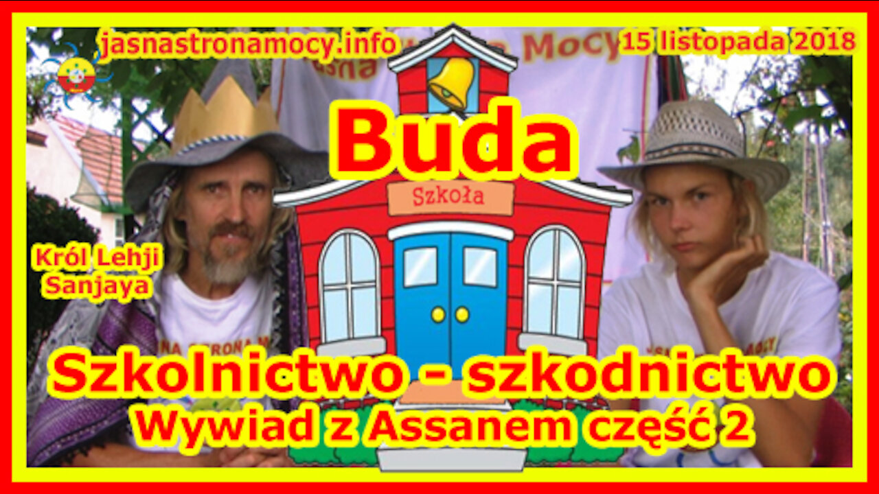 BUDA! Czyli szkolnictwo - szkodnictwo - Wywiad z Assanem część 2