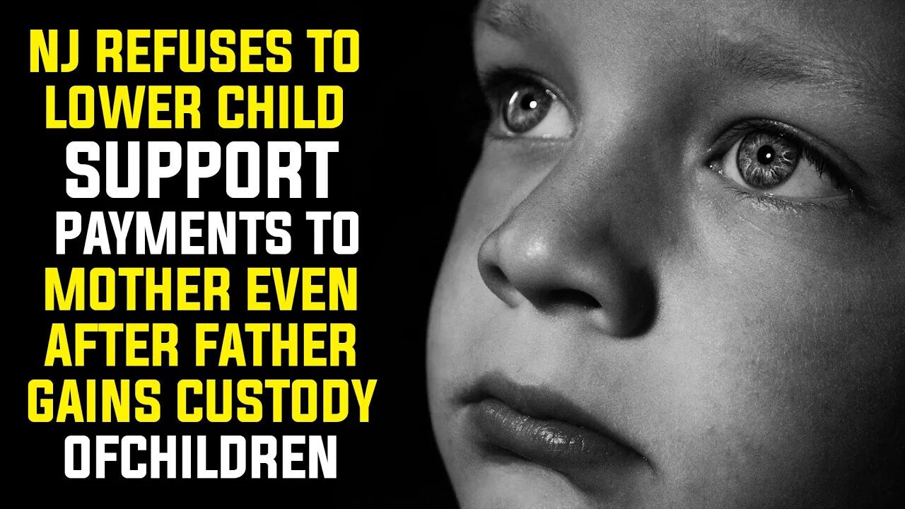 NJ refuses to lower child support payments to mother even after father gains custody of children