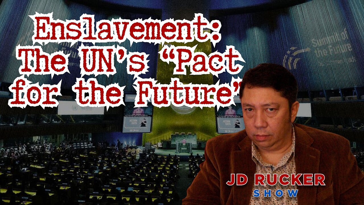 Enslavement: The UN's "Pact for the Future"