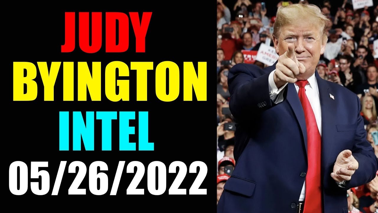 RESTORED REPUBLIC VIA A GCR UPDATE AS OF MAY 26, 2022 - TRUMP NEWS