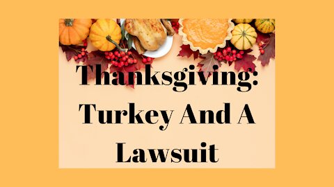 Thanksgiving And Another Sidney Powell Lawsuit