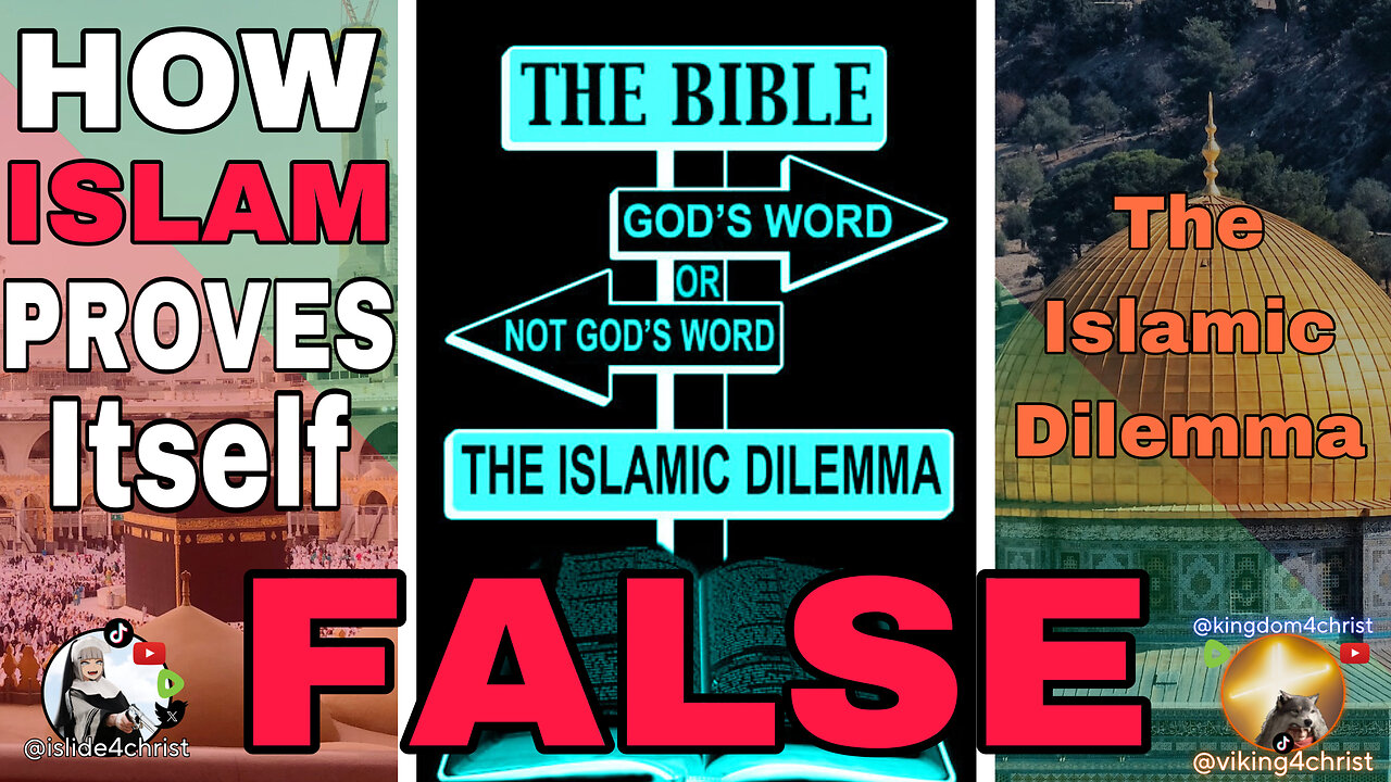 How ISLAM proves itself FALSE | The Islamic Dilemma