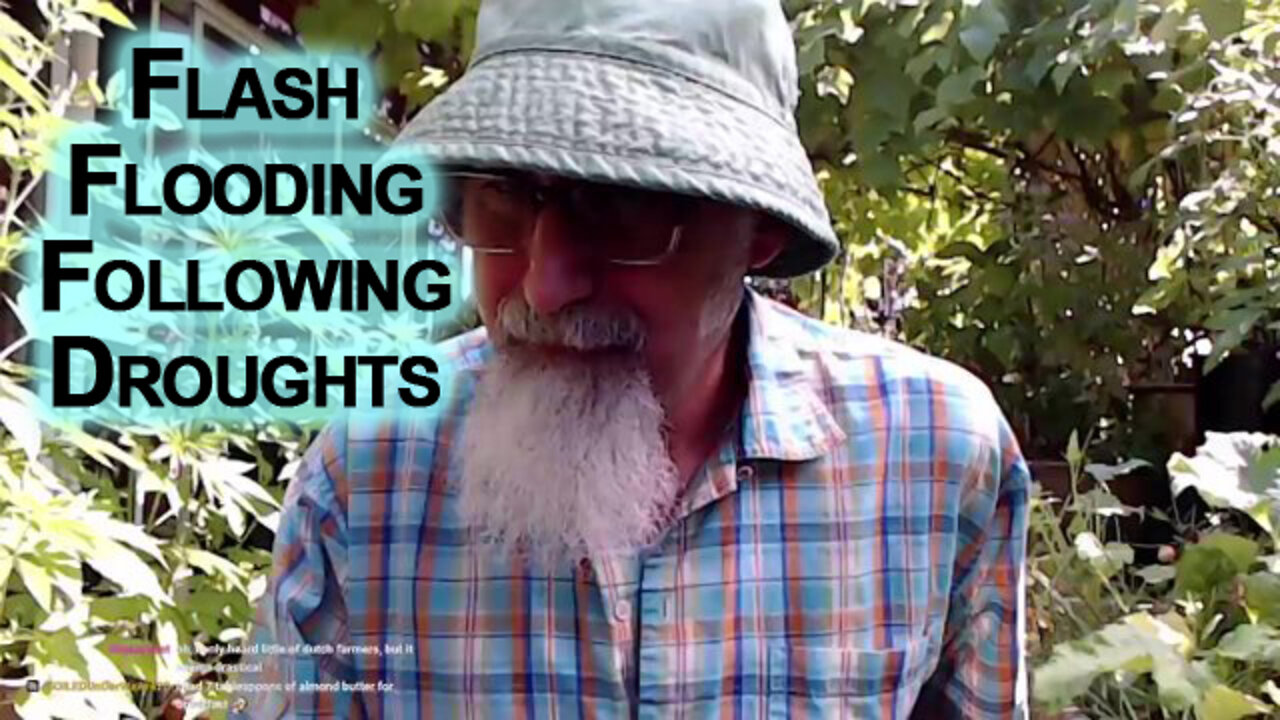 Flash Flooding Is a Major Problem Associated With Droughts: Loss of Topsoil, Soil Erosion