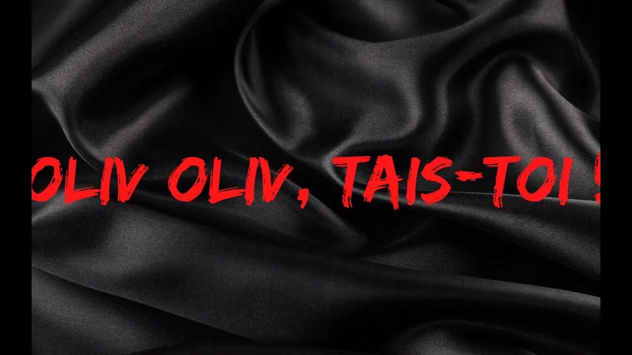 Oliv Oliv, tais-toi !