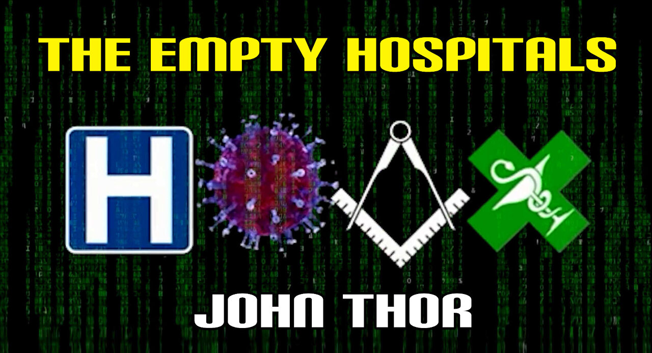 THE EMPTY HOSPITALS - John Thor