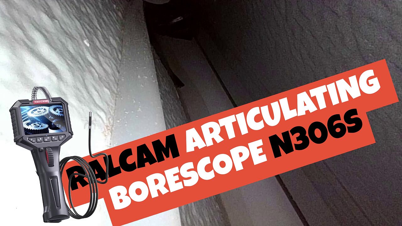 Ralcam N306S Articulating Borescope Full Review & Tutorial | 2-Way Endoscope Camera 2024