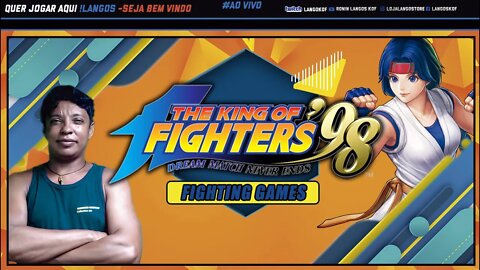 O MAGO JOGANDO UMA KOF 98 CLASICA & 98 UM UM# JOGANDO COM A GALERA #LIVE 423