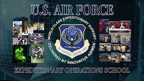 Expeditionary Operations School Mission Video