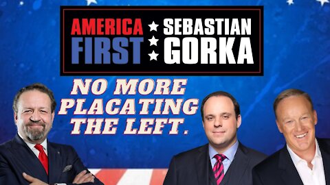 No more placating the Left. Sean Spicer and Boris Epshteyn with Sebastian Gorka