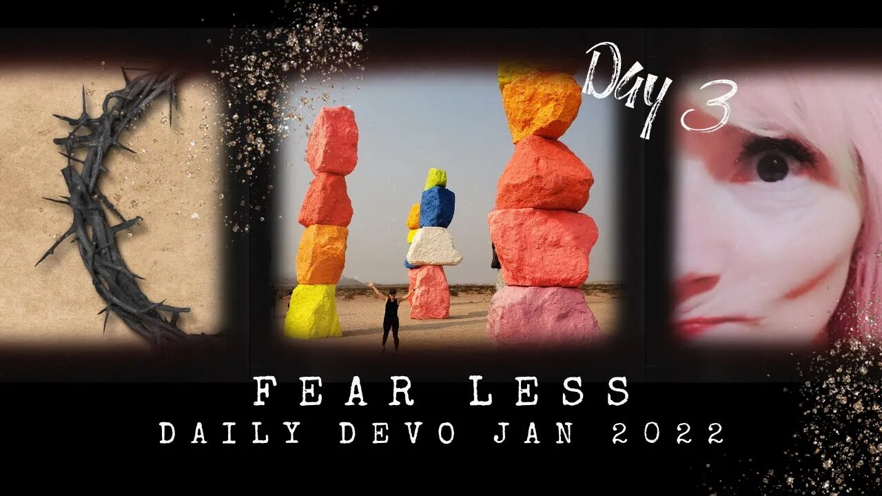 Daily Devo Day Three 1 12 22