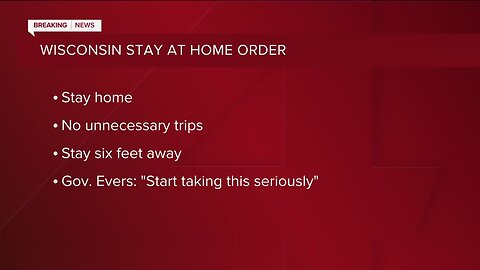 Gov. Tony Evers announces 'Safer at Home' order coming Tuesday