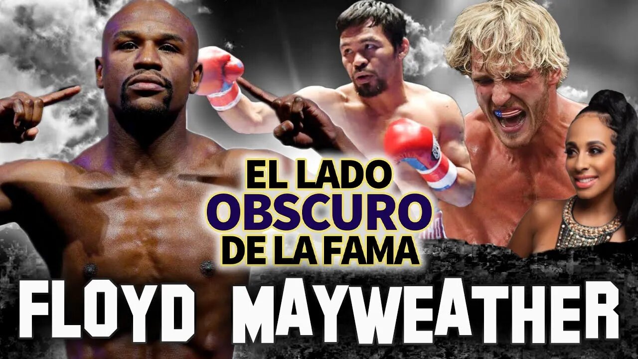 Floyd Mayweather | El Lado Obscuro de La Fama | Pelea con #LoganPaul 🥊