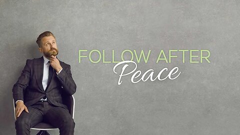 Follow After Peace — Rick Renner