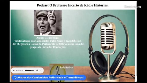 Ataque dos Camionistas Putin-Nazis e Transfóbicos! CJ Hopkins.