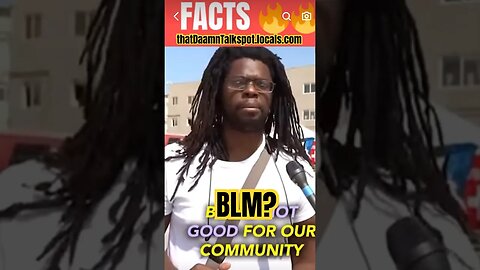 Truth spoken here! #DD81223 DailyDaamn August 12th 2023 #BLM from another perspective
