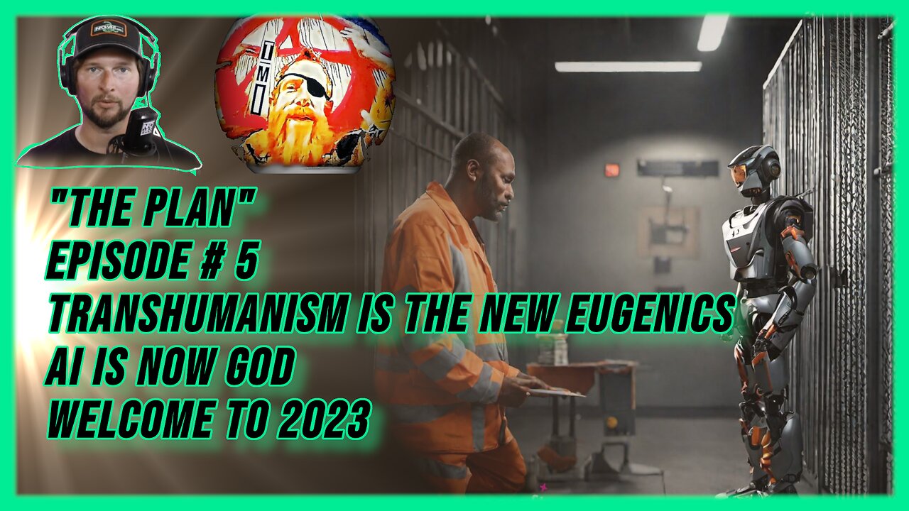"The Plan" #5| THE ALIENS ARE HERE! Transhumanists Play God!