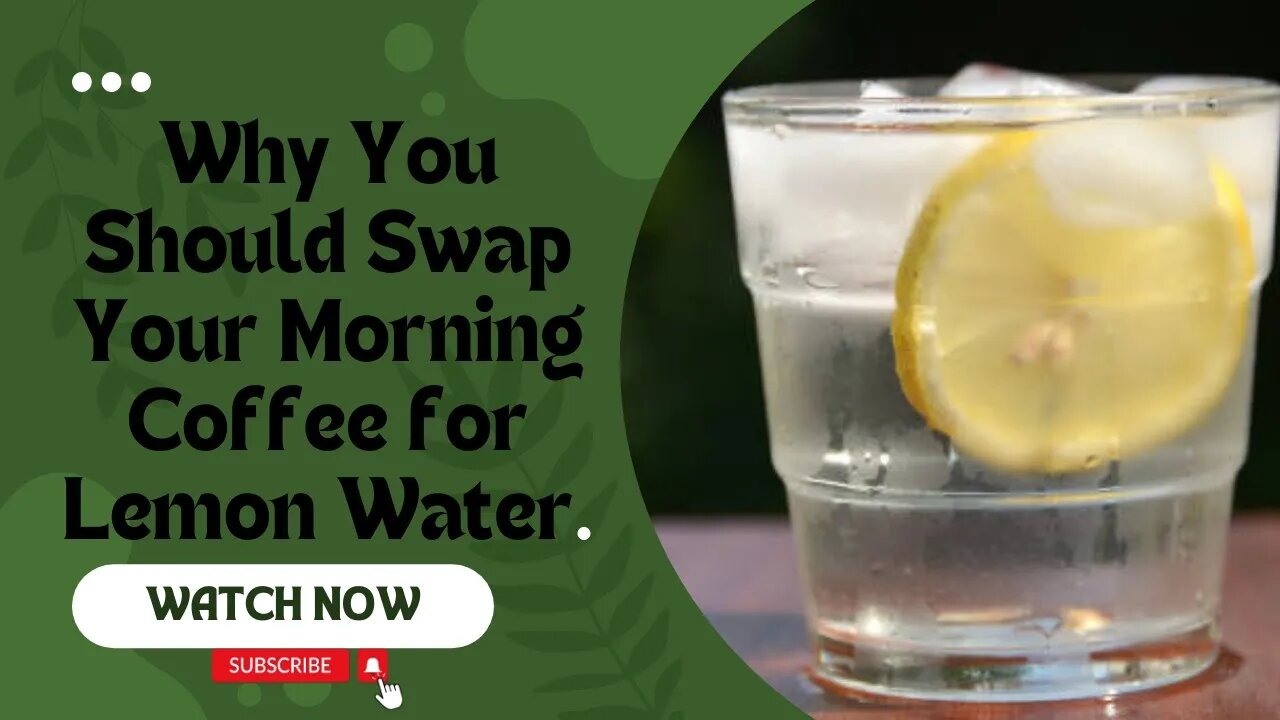 Why You Should Swap Your Morning Coffee for Lemon Water.