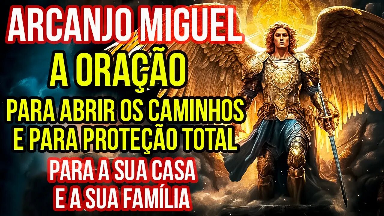 Experimente a Poderosa Proteção do Arcanjo Miguel para sua Casa: Elimine o Mal e a Inveja.