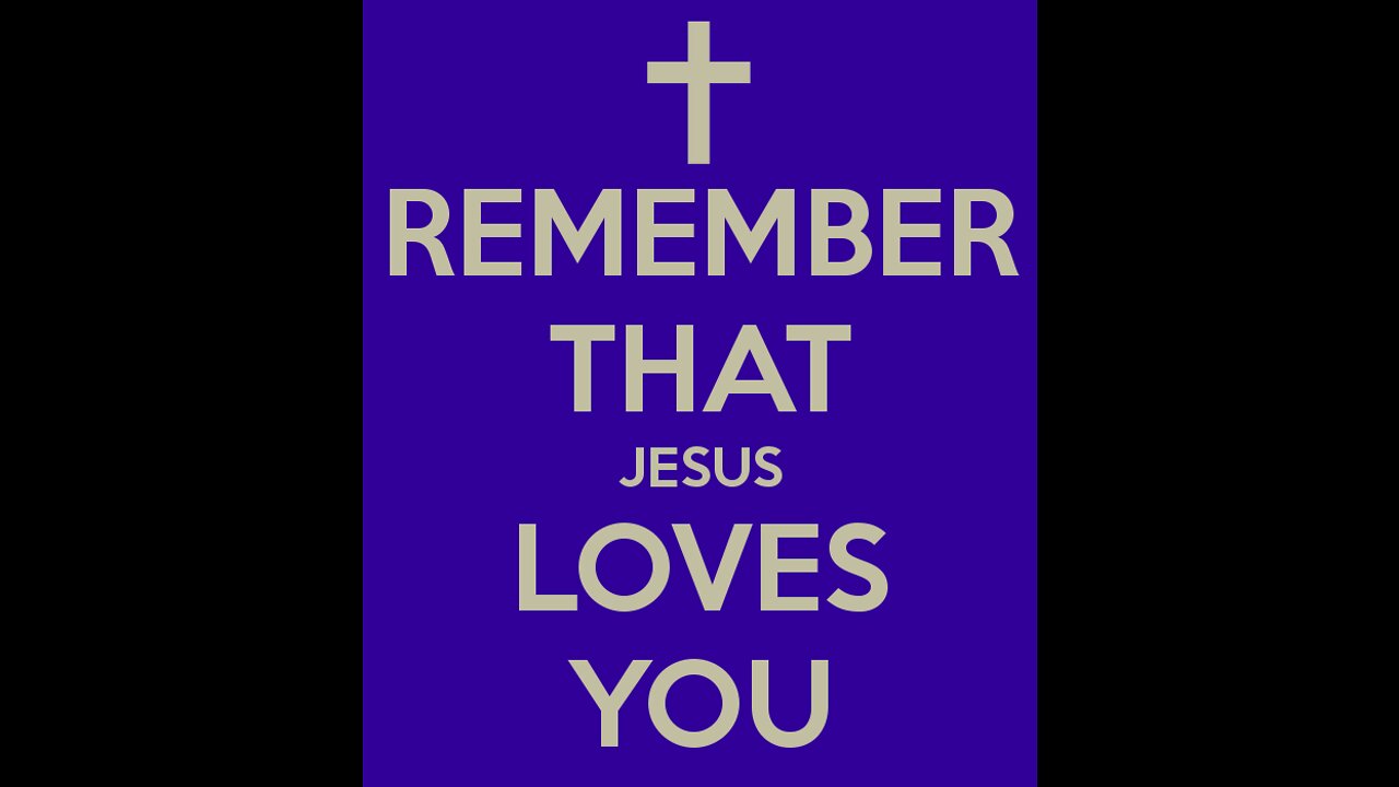 Jesus Loves Us