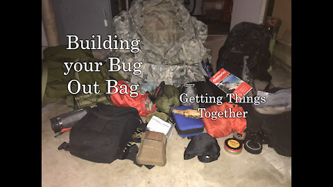 Building Your Bugout Bag - Getting Things Together