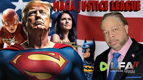 MAGA JUSTICE LEAGUE | CULTURE WARS 11.12.24 6pm EST