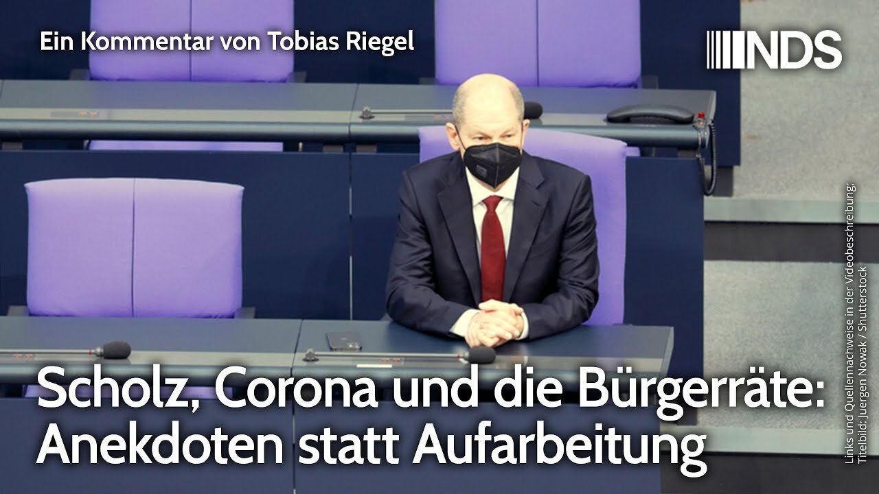 Scholz, Corona und die Bürgerräte: Anekdoten statt Aufarbeitung@NDS🙈🐑🐑🐑 COV ID1984