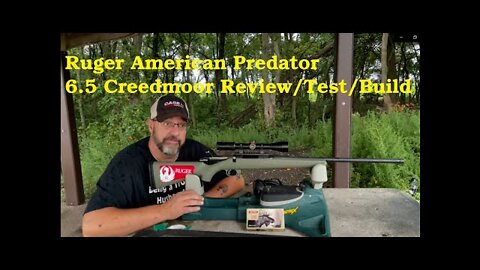 Ruger American Predator 6.5 Creedmoor Build and Review