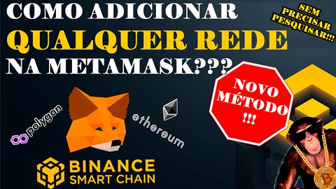 [NOVO MÉTODO] COMO ADICIONAR QUALQUER REDE NA METAMASK