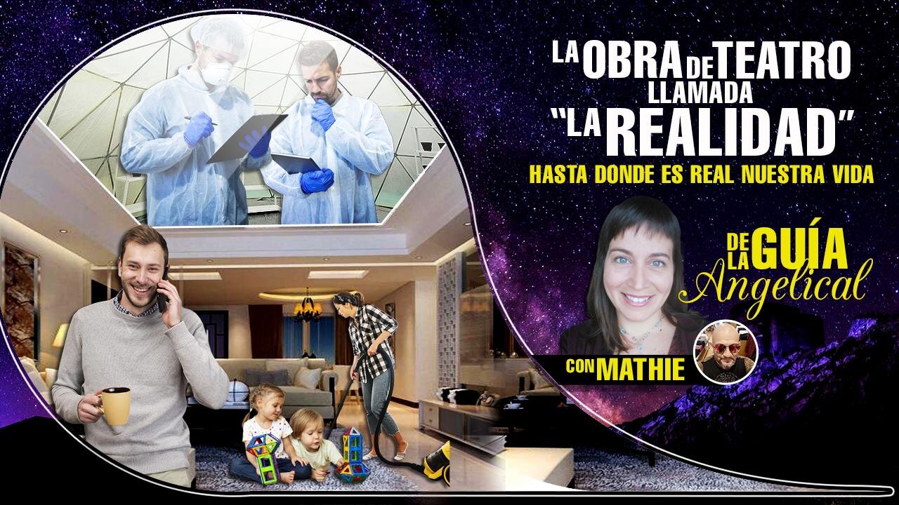 La obra de teatro llamada "La realidad"