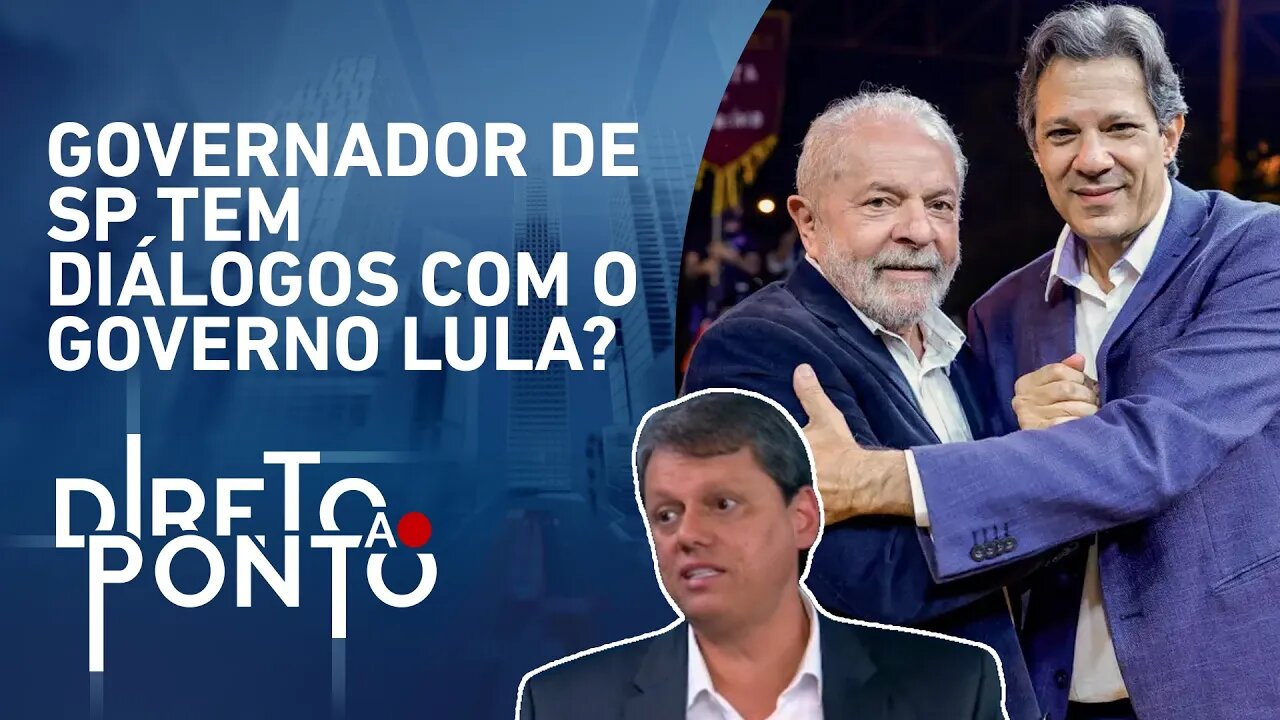 Tarcísio de Freitas “Vejo Lula como um presidente mais ideológico” | DIRETO AO PONTO