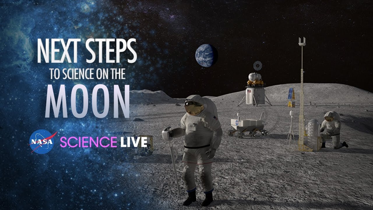 NASA Science Live: Next Steps to Science on the Moon (Special Episode)