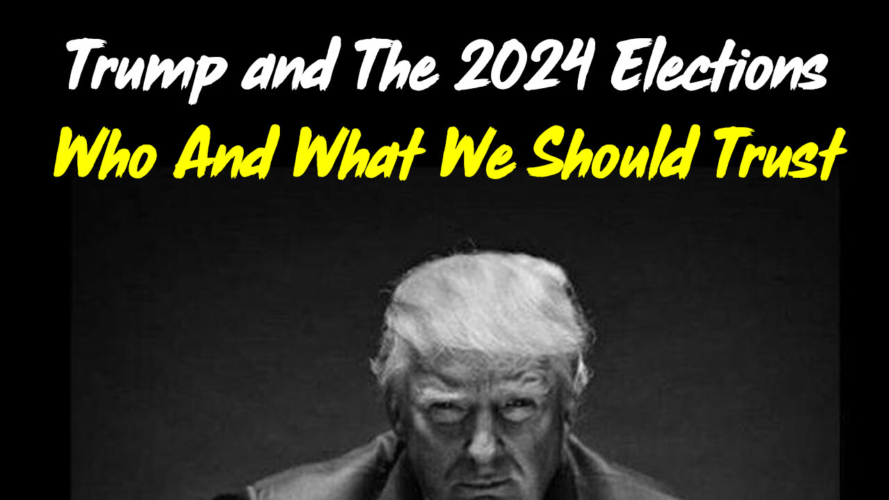 Trump and The 2024 Elections, Who And What We Should Trust > Don’t Lose Hope