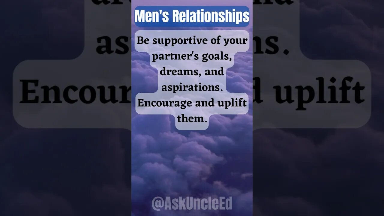 Men's Relationships : Be Supportive