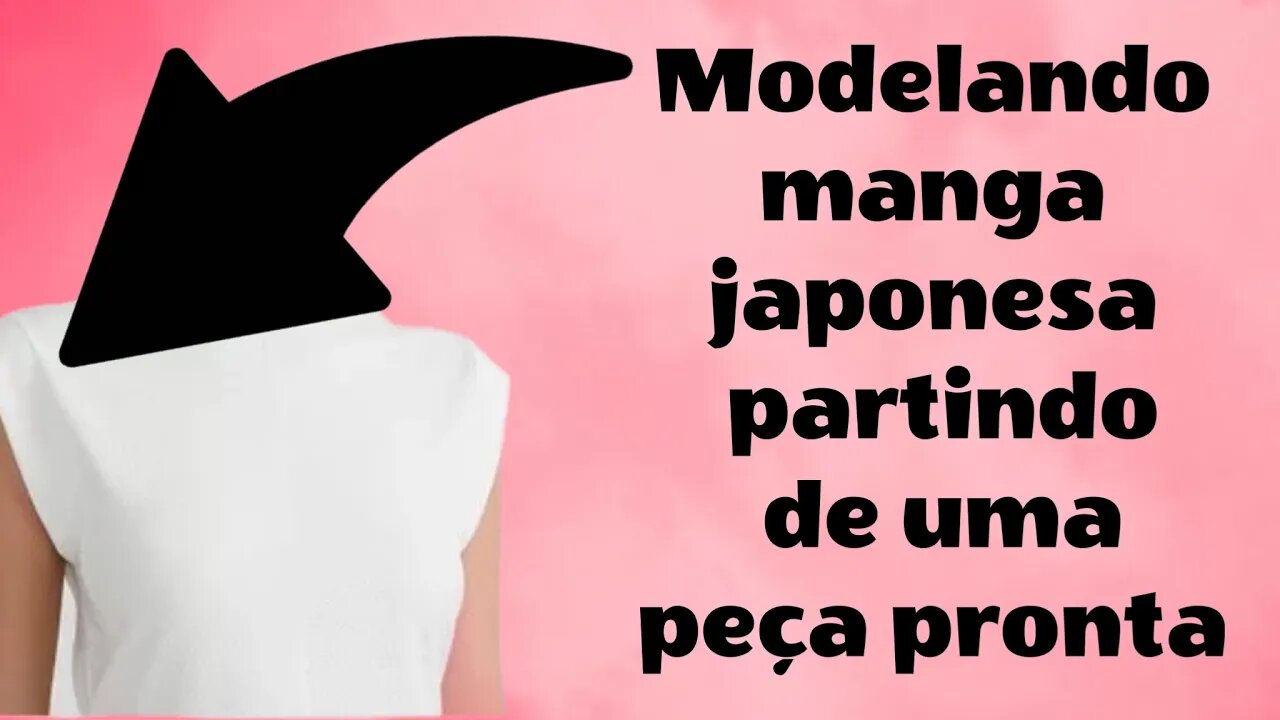 Modelando blusa partindo de uma peça pronta