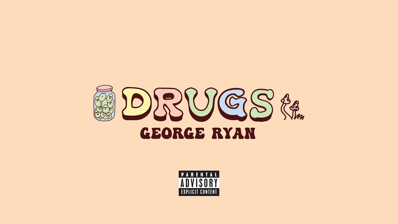 George Ryan - Drugs [Official Visualizer]