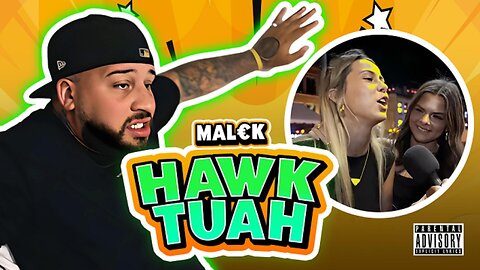 MAL€K - Hawk Tuah (Official Music Video)