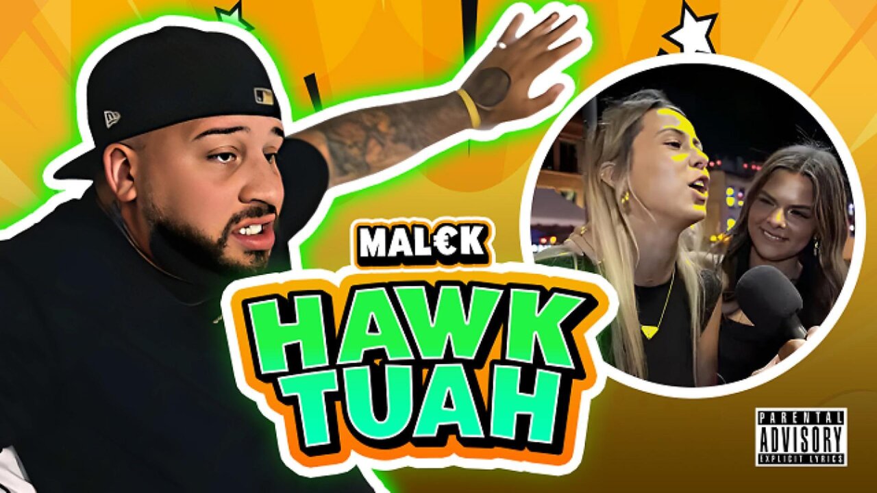 MAL€K - Hawk Tuah (Official Music Video)