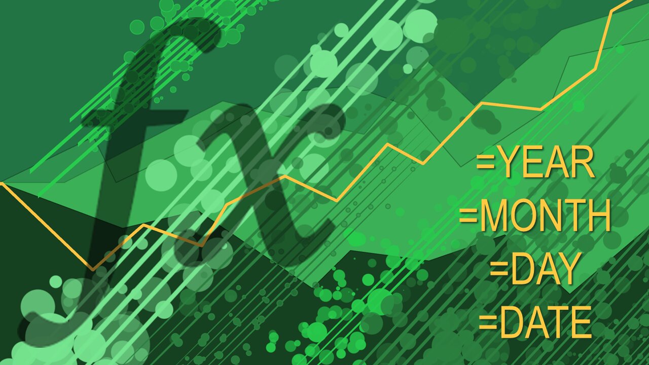 Excel Functions 101 - Year Month Day Date